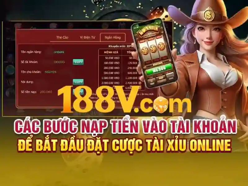 quy định 188V – Cách Nạp Tiền Cho Trò Chơi Slot