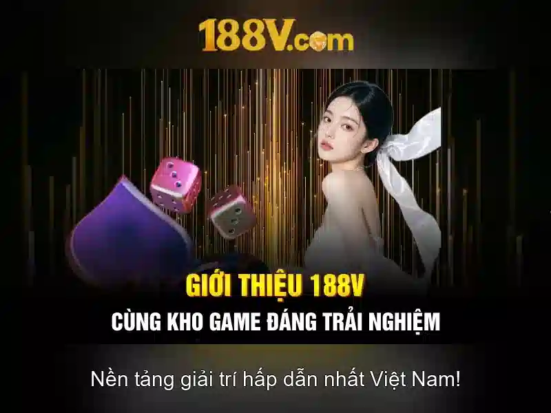 Đăng Ký Tham Gia 188v – Trải Nghiệm Đỉnh Cao