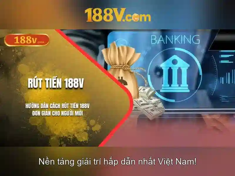 Tại Sao Nên Chọn 188V